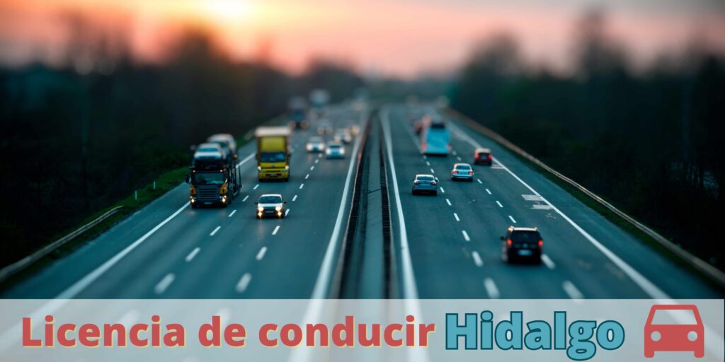 Procedimiento para obtener la licencia de conducir en hidalgo